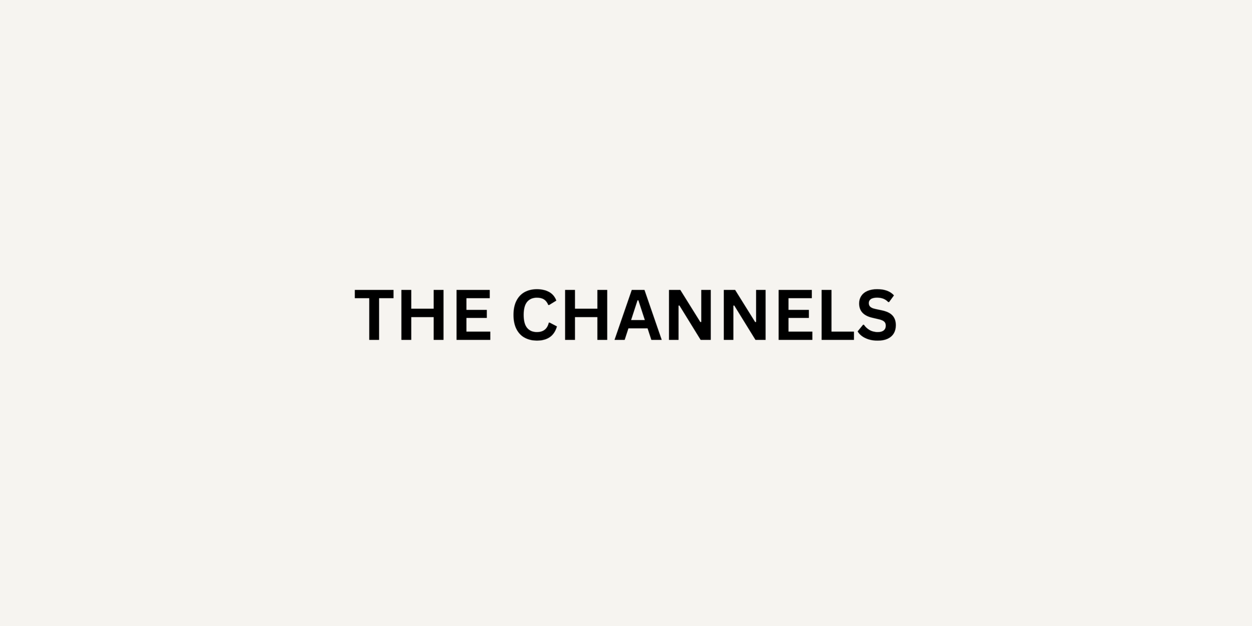 WHICH CHANNEL BEST FOR THE CUSTOMERS